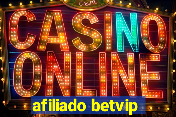 afiliado betvip